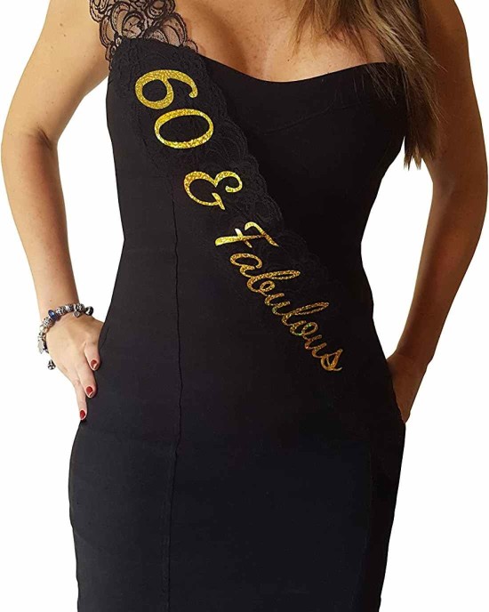 60 & Fabulous Lace Sash - 60th Birthday Sash